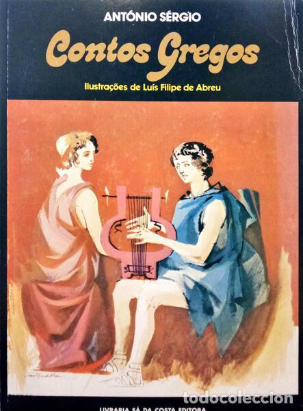 Libros: ANT&Oacute;NIO S&Eacute;RGIO. - CONTOS GREGOS. [2.&ordf; EDI&Ccedil;&Atilde;O] - Foto 1