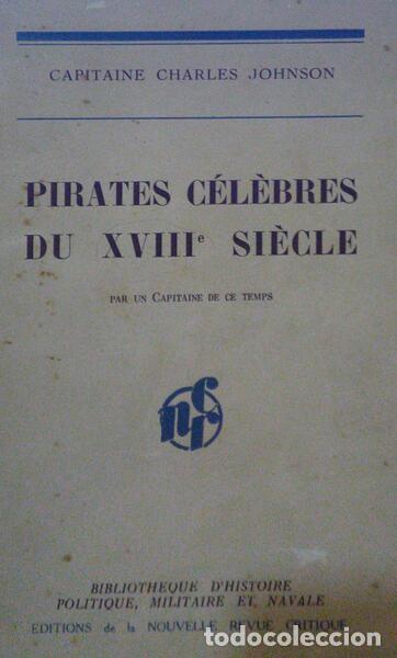 Libros: JOHNSON. (Charles) - PIRATES C&Eacute;L&Egrave;BRES DU XVIII SI&Eacute;CLE. - Foto 1