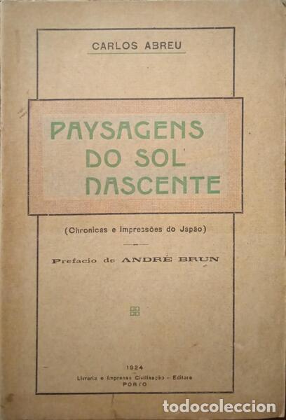 Libros: ABREU. (Carlos) - PAYSAGENS DO SOL NASCENTE. - Foto 1