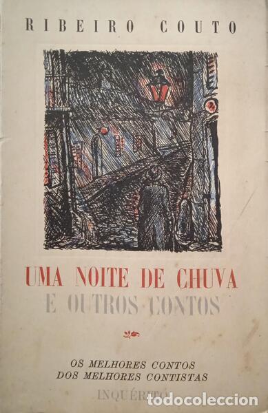 Libros: RIBEIRO COUTO. - UMA NOITE DE CHUVA E OUTROS CONTOS. - Foto 1