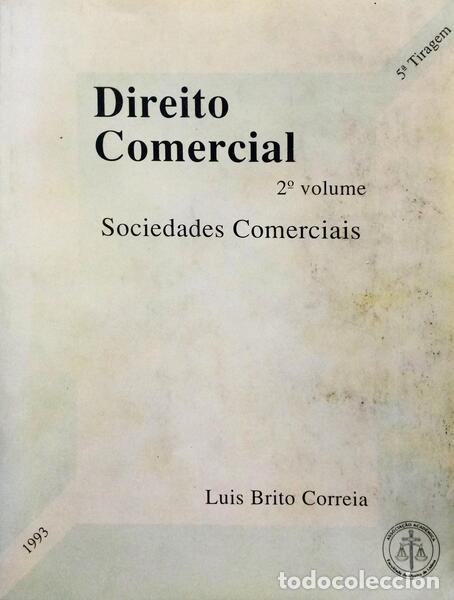 Libros: BRITO CORREIA. (Lu&iacute;s) - DIREITO COMERCIAL. [3 VOLUMES] - Foto 2