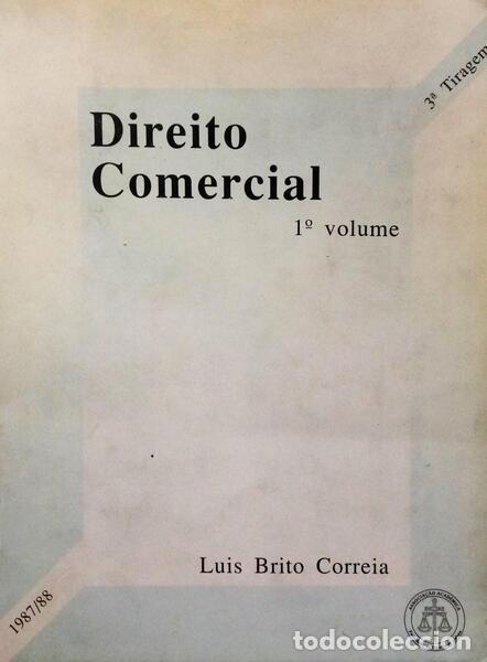 Libros: BRITO CORREIA. (Lu&iacute;s) - DIREITO COMERCIAL. [3 VOLUMES] - Foto 1