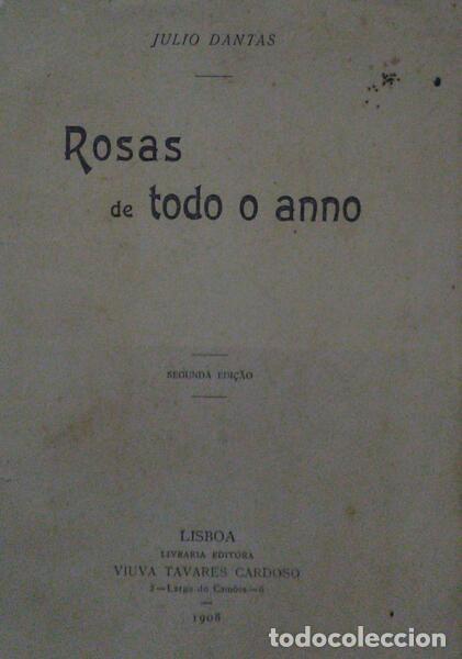 Libros: DANTAS. (J&uacute;lio) - ROSAS DE TODO O ANNO. - Foto 1