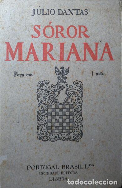 Libros: DANTAS. (J&uacute;lio) - S&Oacute;ROR MARIANA. - Foto 1