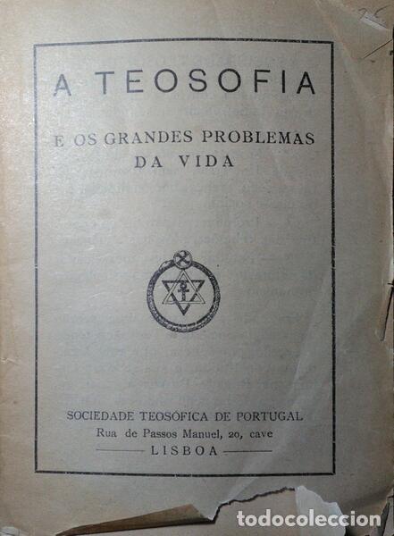 Libros: TEOSOFIA (A) E OS GRANDES PROBLEMAS DA VIDA. - Foto 1
