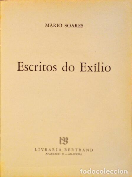 Libros: SOARES. (M&aacute;rio) - ESCRITOS DO EX&Iacute;LIO. - Foto 1