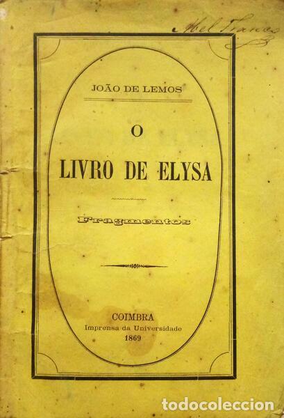 Libros: LEMOS. (Jo&atilde;o de) - O LIVRO DE ELYSA. - Foto 1