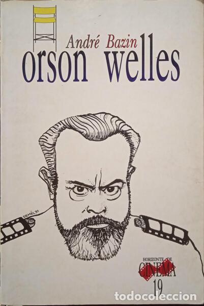 Libros: BAZIN. (Andr&eacute;) - ORSON WELLES. - Foto 1