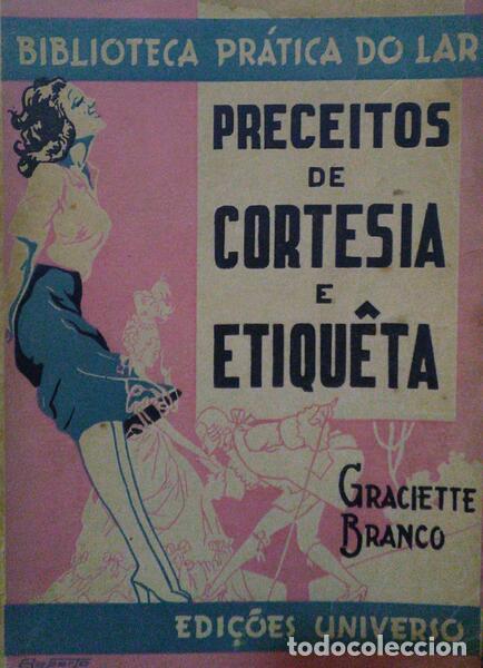 Libros: BRANCO. (Graciette) - PRECEITOS DE CORTESIA E ETIQUETA. - Foto 1