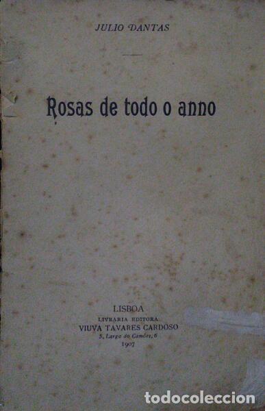 Libros: DANTAS. (J&uacute;lio) - ROSAS DE TODO O ANNO. - Foto 1