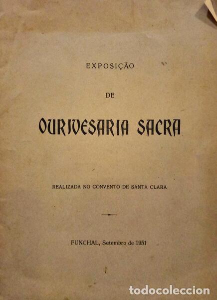Libros: EXPOSI&Ccedil;&Atilde;O DE OURIVESARIA SACRA. - Foto 1