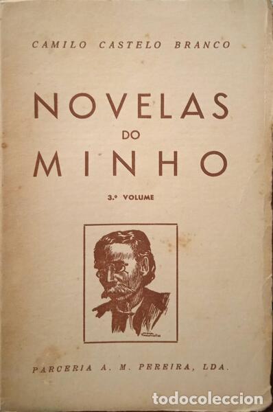 Libros: CASTELO BRANCO. (Camilo) - NOVELAS DO MINHO. [7.&ordf; EDI&Ccedil;&Atilde;O] - Foto 3