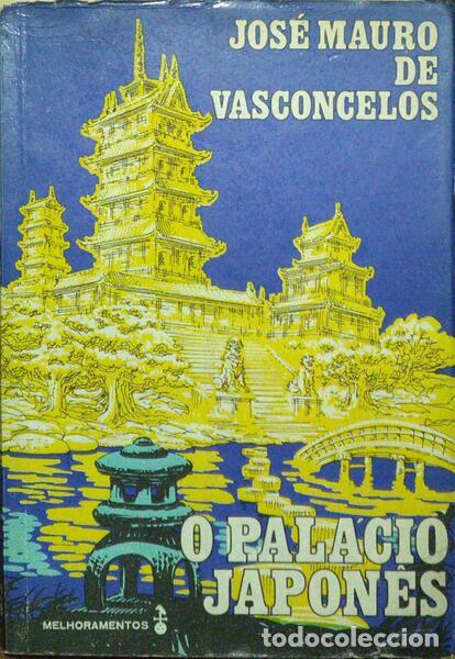 Libros: VASCONCELOS. (Jos&eacute; Mauro de) - O PAL&Aacute;CIO JAPON&Ecirc;S. - Foto 1