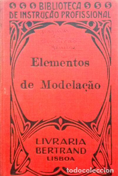 Libros: FULLER. (Josef) - ELEMENTOS DE MODELA&Ccedil;&Atilde;O DE ORNATO E FIGURA. [3.&ordf; EDI&Ccedil;&Atilde;O] - Foto 1