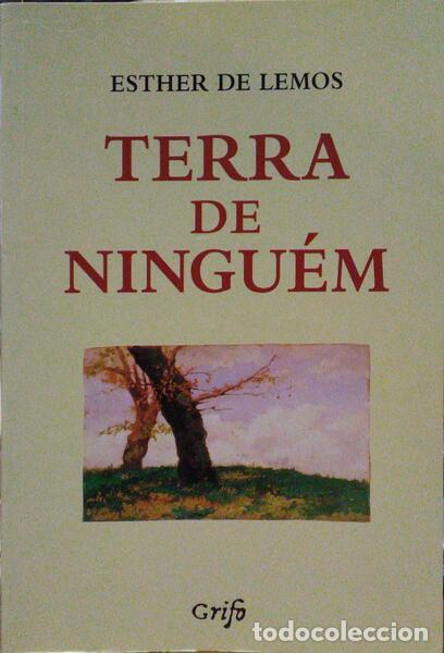 Libros: LEMOS. (Esther de) - TERRA DE NINGU&Eacute;M. - Foto 1