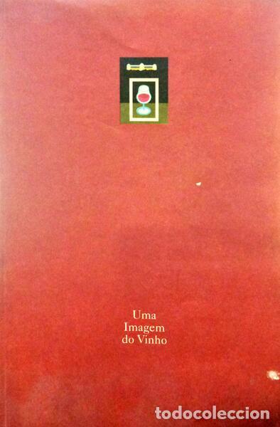 Libros: IMAGEM (UMA) DO VINHO. - Foto 1