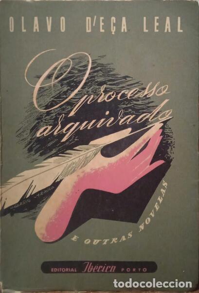 Libros: E&Ccedil;A LEAL. (Olavo de) - O PROCESSO ARQUIVADO E OUTRAS NOVELAS. - Foto 1