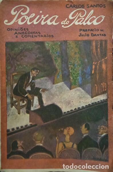 Libros: SANTOS. (Carlos) - POEIRA DO PALCO. - Foto 1