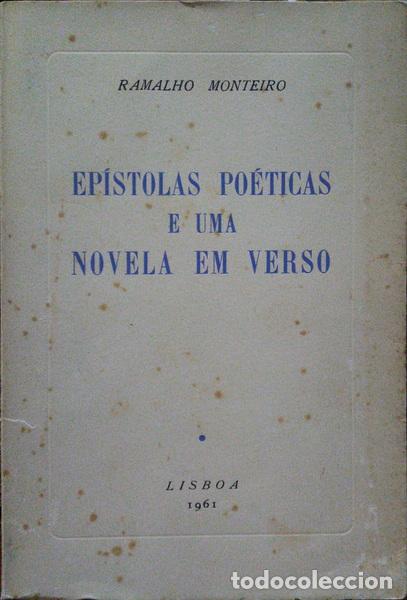 Libros: MONTEIRO. (Ramalho) - EP&Iacute;STOLAS PO&Eacute;TICAS E UMA NOVELA EM VERSO. - Foto 1