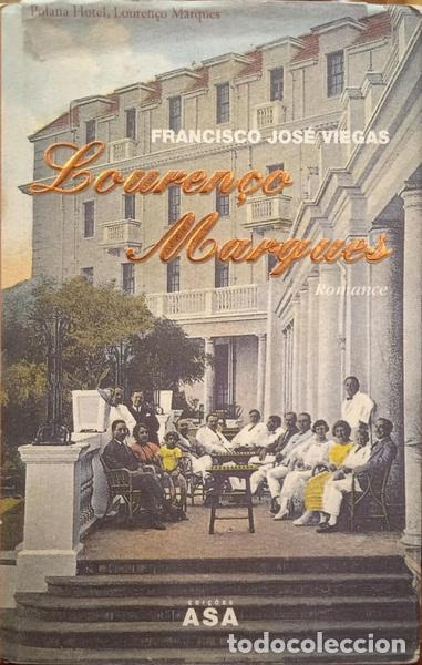Libros: VIEGAS. (Francisco Jos&eacute;) - LOUREN&Ccedil;O MARQUES. - Foto 1