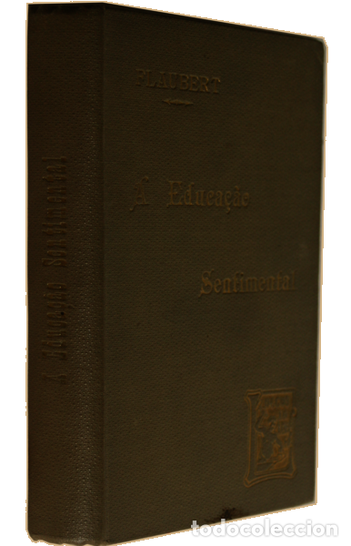 Libros: FLAUBERT. (Gustavo) - A EDUCA&Ccedil;&Atilde;O SENTIMENTAL. [2.&ordf; EDI&Ccedil;&Atilde;O] - Foto 2
