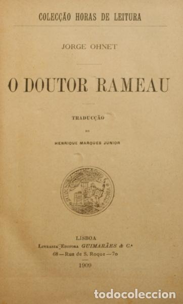 Libros: OHNET. (Georges) - O DOUTOR RAMEAU. A ALMA DE PEDRO. [2 OBRAS] - Foto 1