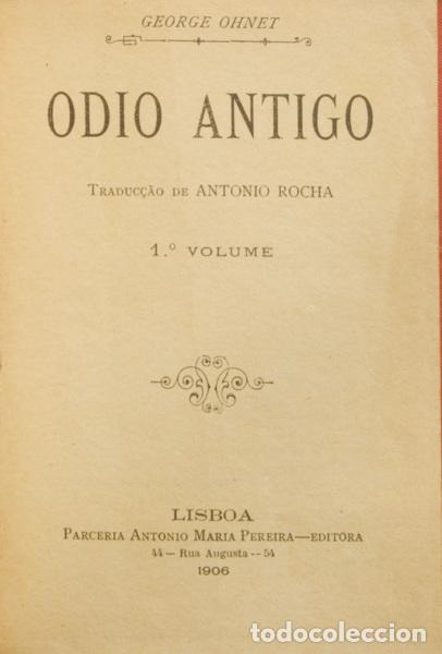 Libros: OHNET. (George) - ODIO ANTIGO. [2 VOLS.] - Foto 1