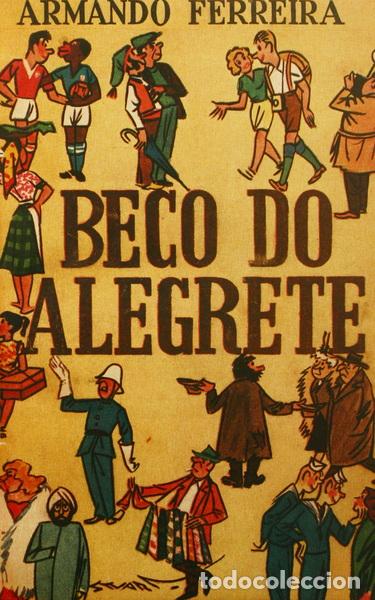 Libros: FERREIRA. (Armando) - BECO DO ALEGRETE. - Foto 1