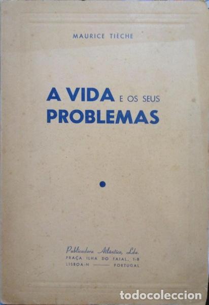 Libros: TI&Egrave;CHE. (Maurice) - A VIDA E OS SEUS PROBLEMAS. - Foto 1