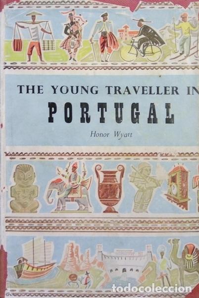B&uuml;cher: WYATT. (Honor) - THE YOUNG TRAVELLER IN PORTUGAL.