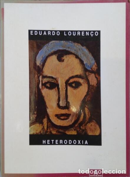 Libros: LOUREN&Ccedil;O. (Eduardo) - HETERODOXIA: I E II. - Foto 1