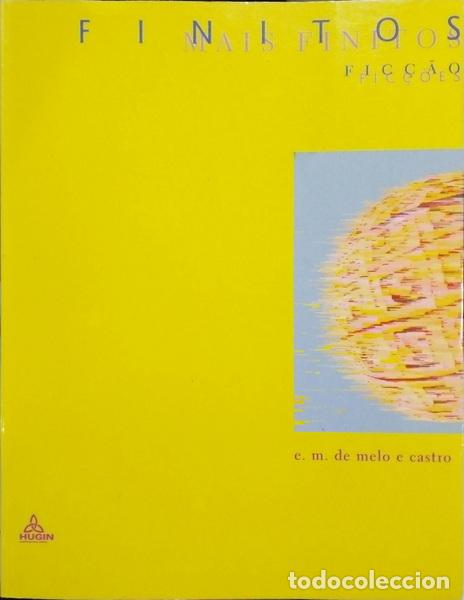 Libros: MELO E CASTRO. (E. M. de) - FINITOS MAIS FINITOS. - Foto 1