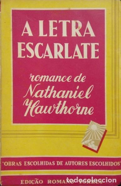 Libros: HAWTHORNE. (Nathaniel) - A LETRA ESCARLATE. [2.&ordf; EDI&Ccedil;&Atilde;O] - Foto 1