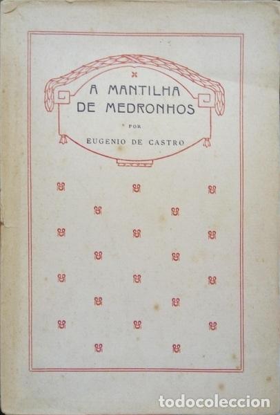 Libros: CASTRO. (Eug&eacute;nio de) - A MANTILHA DE MEDRONHOS. - Foto 1