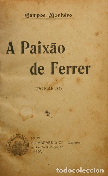 Libros: CAMPOS MONTEIRO. - A PAIX&Atilde;O DE FERRER. - Foto 1