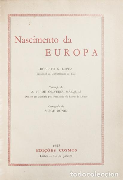 Libri di seconda mano: LOPEZ. (Roberto S.) - NASCIMENTO DA EUROPA.