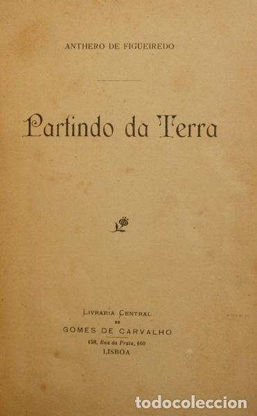 Libros: FIGUEIREDO. (Antero de) - PARTINDO DA TERRA. - Foto 1