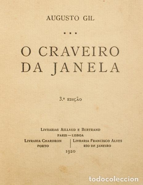 Libros: GIL. (Augusto) - O CRAVEIRO DA JANELA. [3.&ordf; EDI&Ccedil;&Atilde;O] - Foto 1