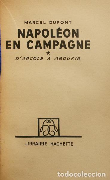 Libros: DUPONT. (Marcel) - NAPOL&Eacute;ON EN CAMPAGNE D&acute;ARCOLE &Agrave; ABOUKIR. - Foto 1