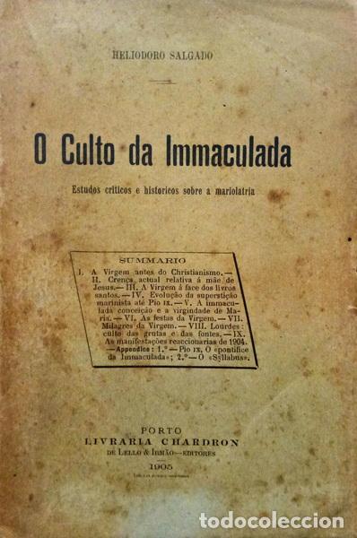 Libros: SALGADO. (Heliodoro) - O CULTO DA IMMACULADA. - Foto 1