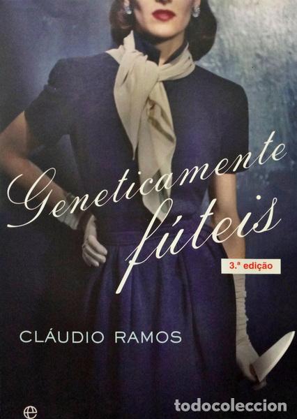Libros: RAMOS. (Cl&aacute;udio) - GENETICAMENTE F&Uacute;TEIS. - Foto 1