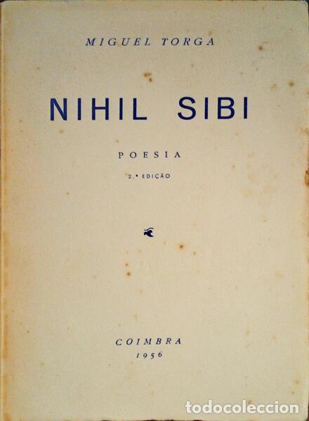 Libros: TORGA. (Miguel) - NIHIL SIBI. - Foto 1