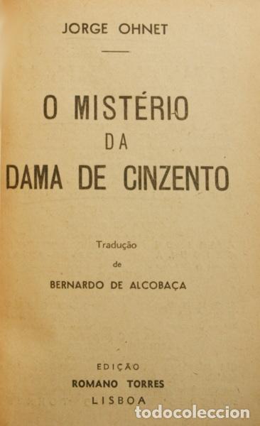 Libros: OHNET. (Jorge) - O MIST&Eacute;RIO DA DAMA DE CINZENTO. - Foto 2