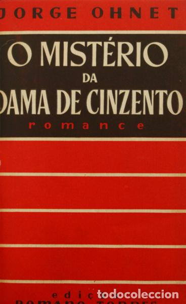 Libros: OHNET. (Jorge) - O MIST&Eacute;RIO DA DAMA DE CINZENTO. - Foto 1