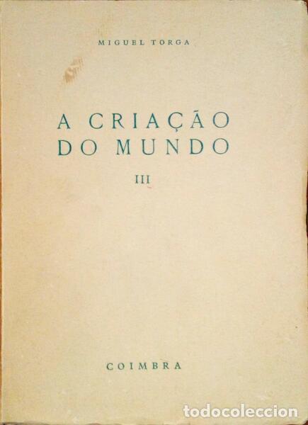Libros: TORGA. (Miguel) - A CRIA&Ccedil;&Atilde;O DO MUNDO. - Foto 2