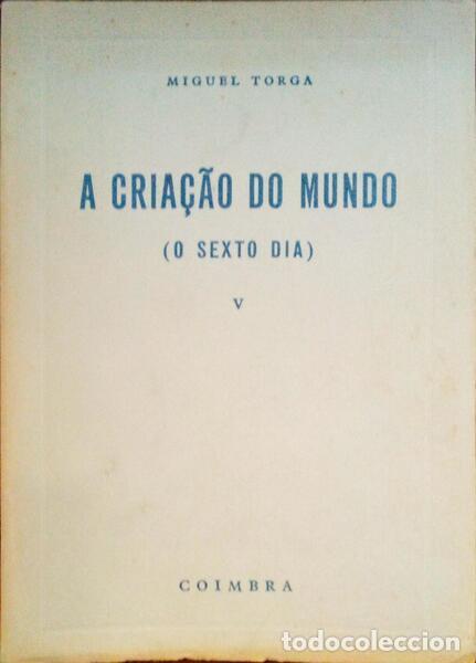 Libros: TORGA. (Miguel) - A CRIA&Ccedil;&Atilde;O DO MUNDO. - Foto 3