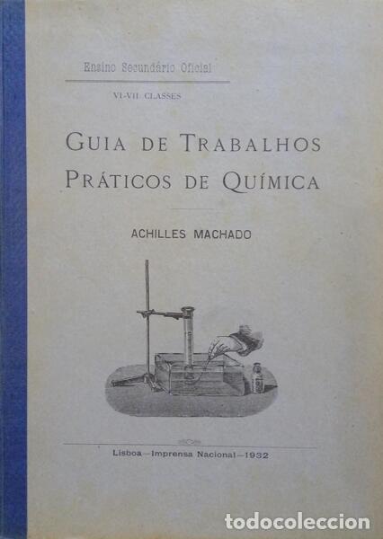 Libros: MACHADO. (Achilles) - ELEMENTOS DE QU&Iacute;MICA. [2 VOLS.] - Foto 2