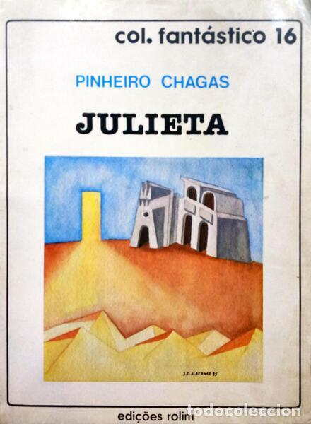 Libros: PINHEIRO CHAGAS. (Manuel) - JULIETA. - Foto 1