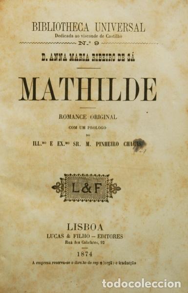 Libros: RIBEIRO DE S&Aacute;. (Dona Ana Maria) - MATHILDE. - Foto 1