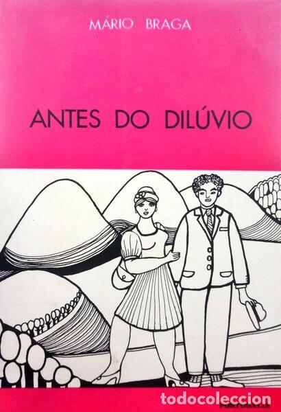 Libros: BRAGA. (M&aacute;rio) - ANTES DO DIL&Uacute;VIO. [3.&ordf; EDI&Ccedil;&Atilde;O] - Foto 1